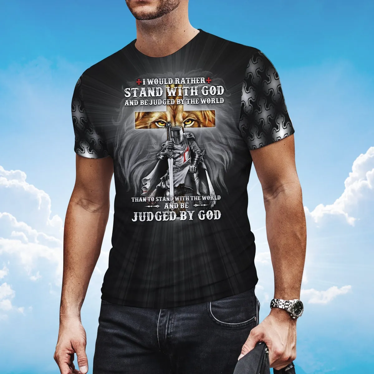 3D All Over Print Knight Templar T Shirt I Would Rather Stand With God Coolspod