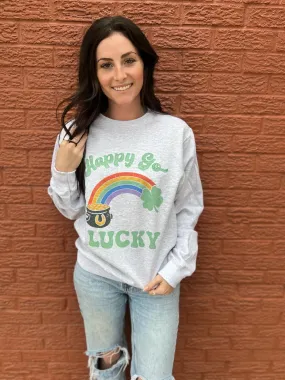 Happy Go Lucky Sweatshirt