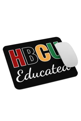 HBCU Educated Mouse Pad