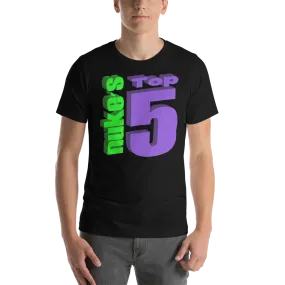 Nuke's Top 5 Unisex T-Shirt